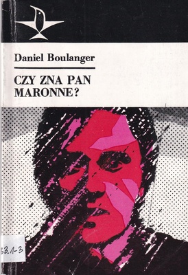 Czy zna pan Maronne?