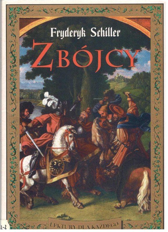 Zbójcy / Fryderyk Schiller