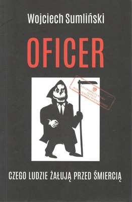 Oficer : czego ludzie żałują przed śmiercią