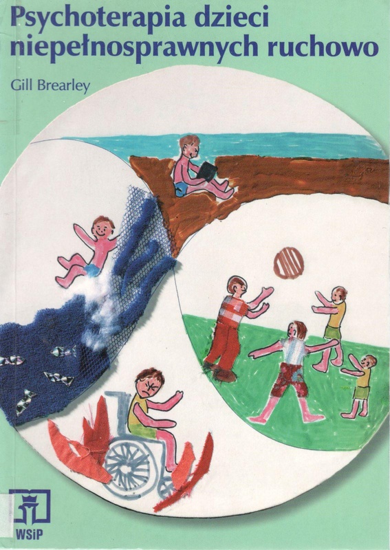Psychoterapia dzieci niepełnosprawnych ruchowo