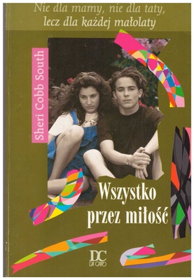 Wszystko przez miłość