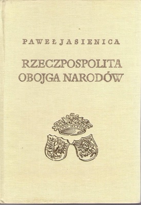 Rzeczpospolita Obojga Narodów. Cz. 1, Srebrny wiek