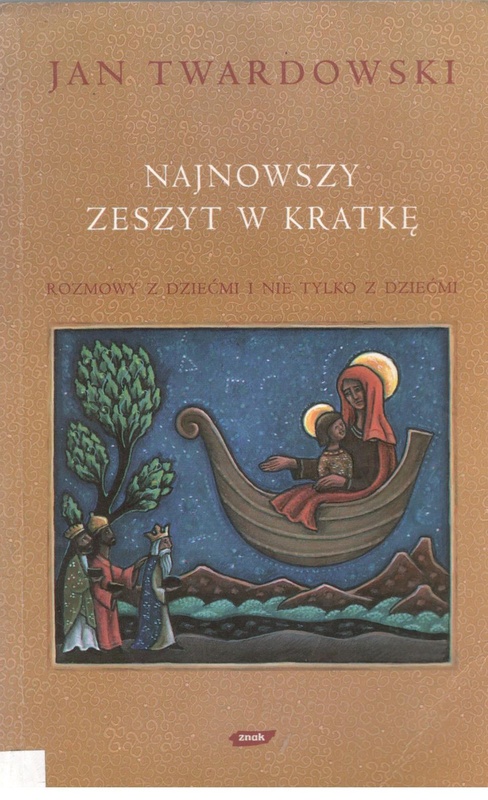 Najnowszy zeszyt w kratkę : rozmowy z dziećmi i nie tylko z dziećmi