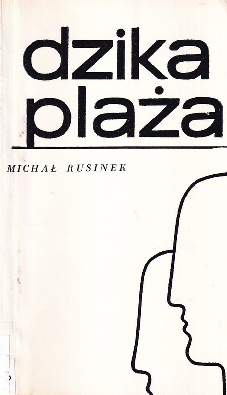 Dzika plaża : opowieść wiarygodna o egzotycznych przygodach pana Jana