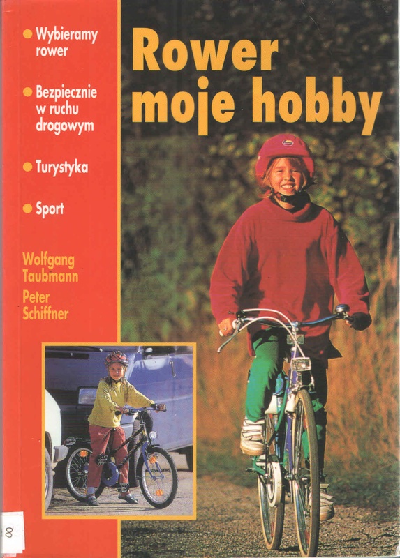 Rower moje hobby