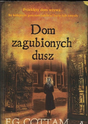 Dom zagubionych dusz