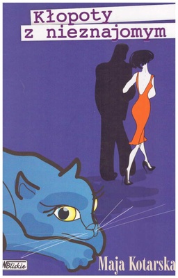 Kłopoty z nieznajomym