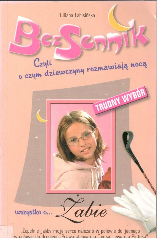 Wszystko o... Żabie