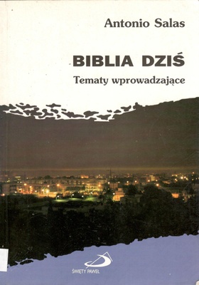 Biblia dziś : tematy wprowadzające