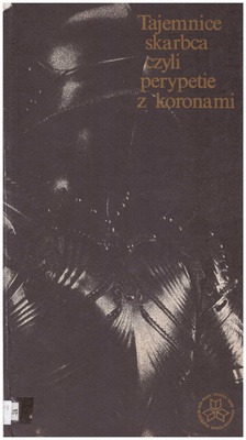 Tajemnice skarbca czyli Perypetie z koronami