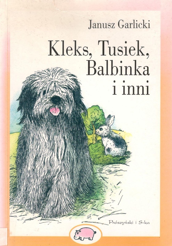 Kleks, Tusiek, Balbinka i inni