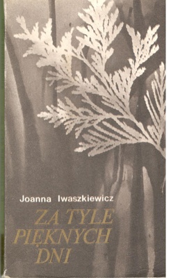 Za tyle pięknych dni