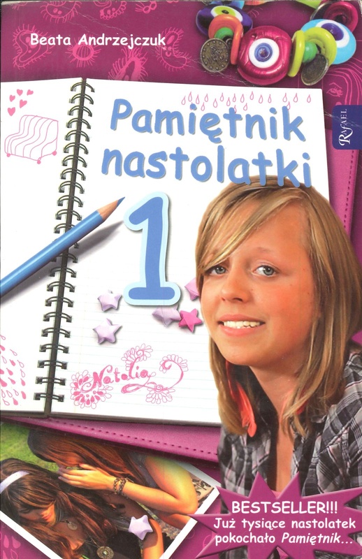 Pamiętnik nastolatki. 1