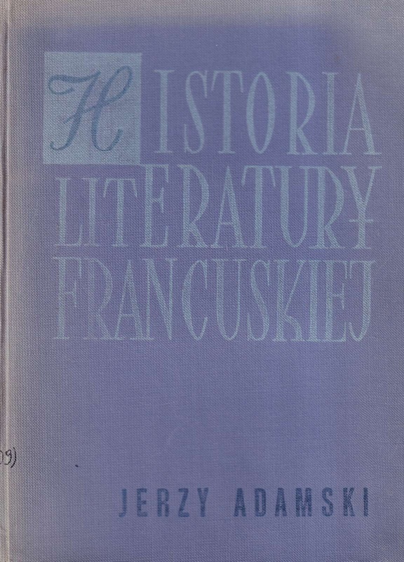 Historia literatury francuskiej : zarys