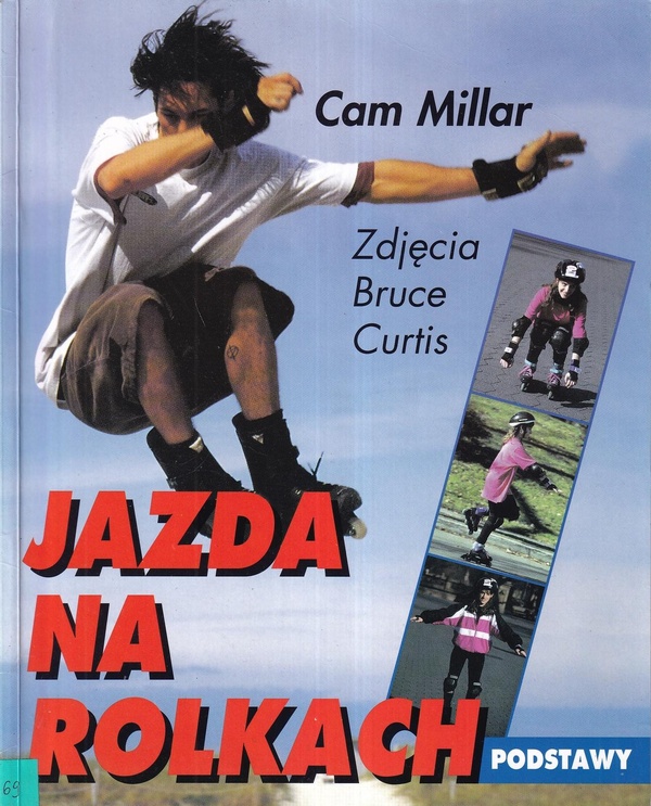 Jazda na rolkach : podstawy