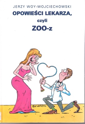 Opowieści lekarza czyli ZOO-z