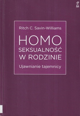 Homoseksualność w rodzinie : ujawnianie tajemnicy