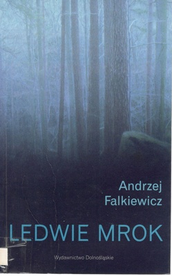 Ledwie mrok