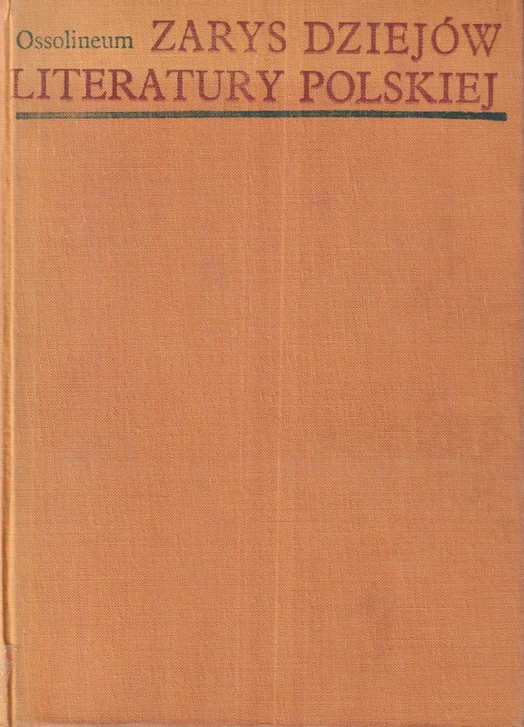 Zarys dziejów literatury polskiej