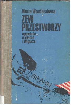 Zew przestworzy : opowieść o Żwirce i Wigurze