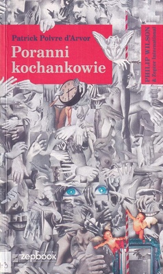 Poranni kochankowie : (moja bieda)