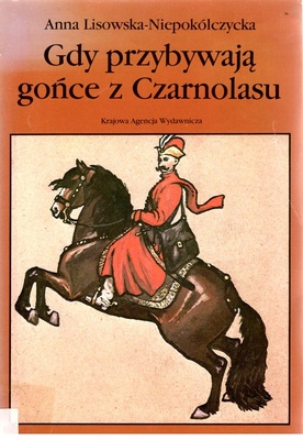 Gdy przybywają gońce z Czarnolasu