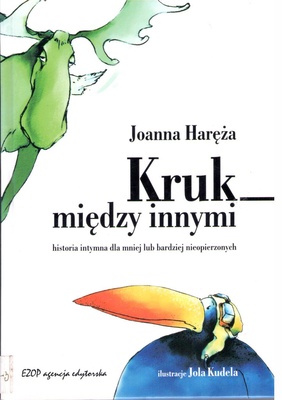 Kruk między innymi : historia intymna dla mniej lub bardziej nieopierzonych