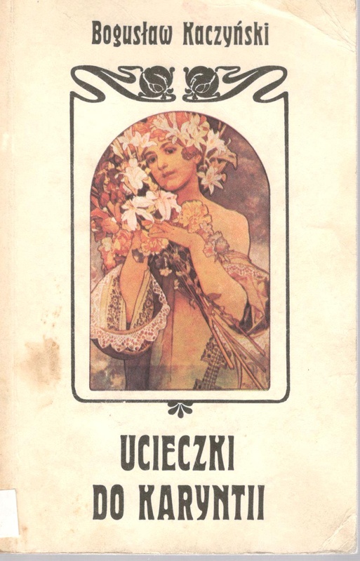 Ucieczki do Karyntii : rzecz o Albanie Bergu i jego operach