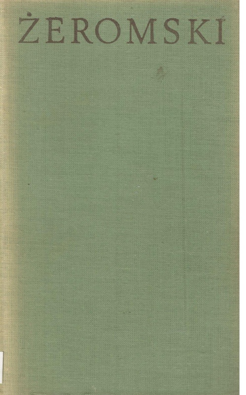 Dzieła : nowele, powieści, dramaty.. [T.] 19, Przedwiośnie