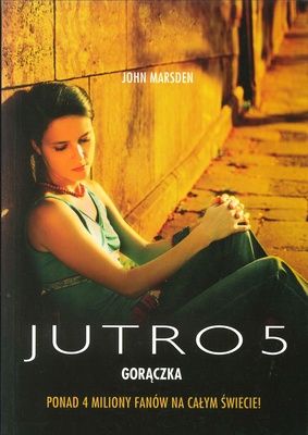 Jutro 5 : gorączka