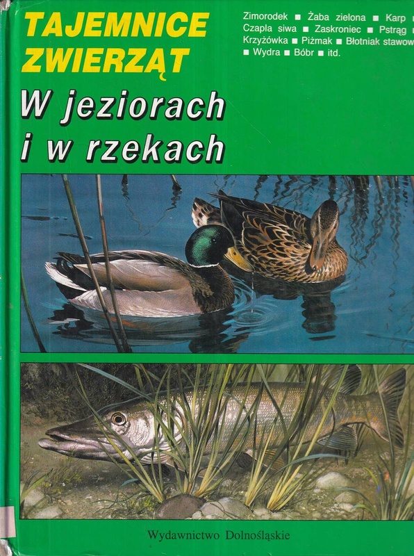 W jeziorach i w rzekach
