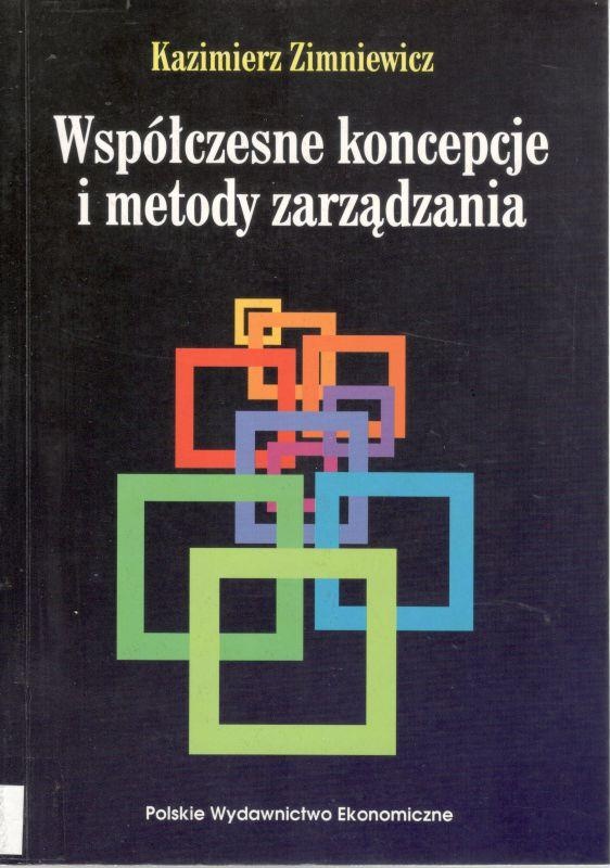 Współczesne koncepcje i metody zarządzania