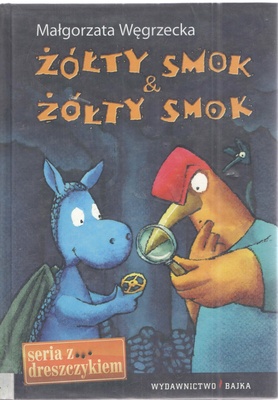 Żółty Smok &amp; Żółty Smok