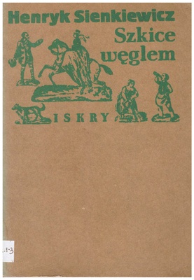 Szkice węglem czyli Epopeja pod tytułem: Co się działo w Baraniej Głowie