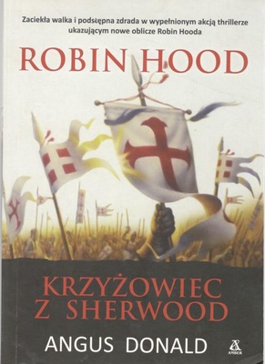 Robin Hood krzyżowiec z Sherwood