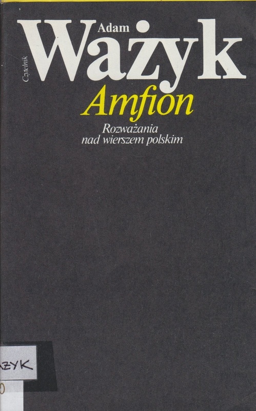 Amfion : rozważania nad wierszem polskim