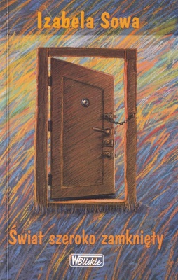 Świat szeroko zamknięty