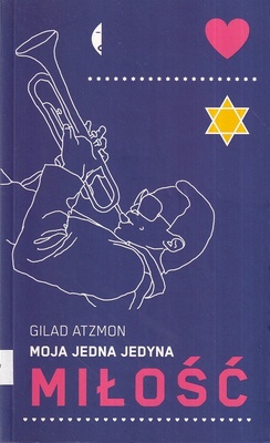 Moja jedna jedyna miłość
