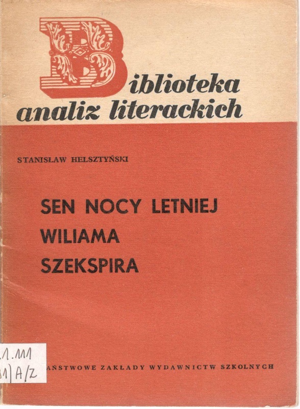 "Sen nocy letniej" Wiliama Szekspira