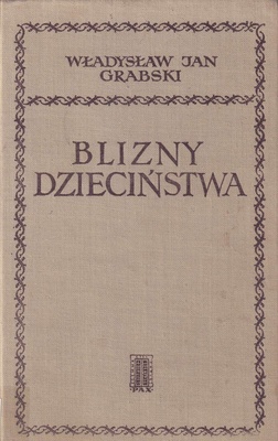Blizny dzieciństwa