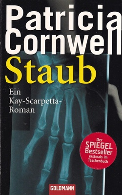 Staub : ein Kay-Scarpetta-Roman