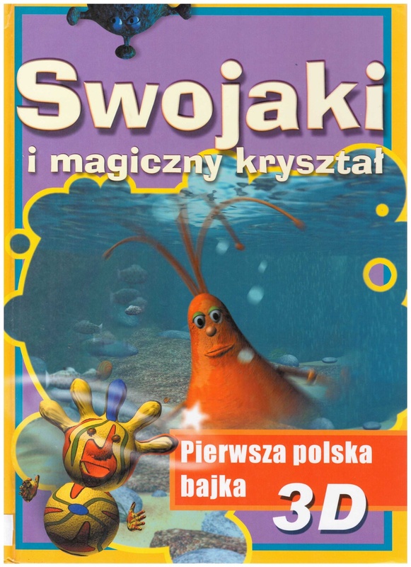 Swojaki i magiczny kryształ