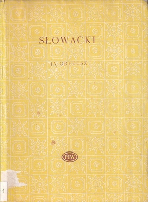 Ja Orfeusz : liryki i fragmenty z lat 1836-1849