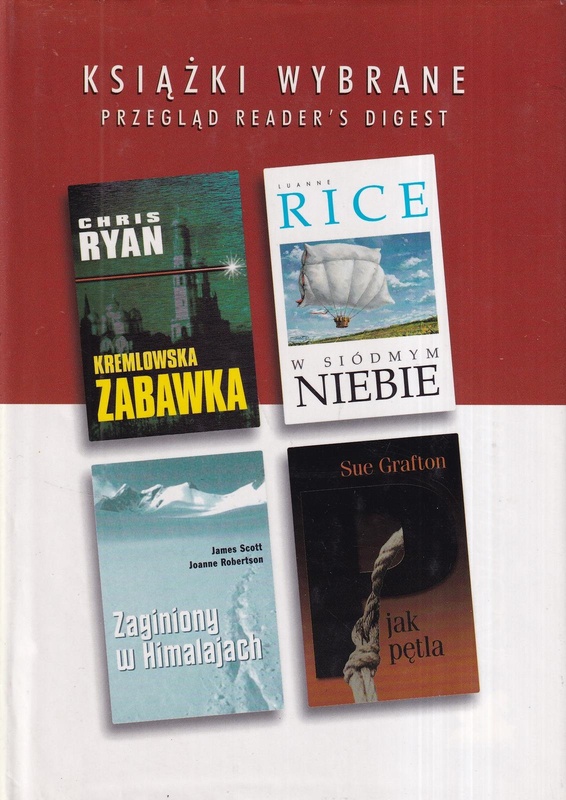 Kremlowska zabawka,  W siódmym niebie, "P" jak pętla, Zaginiony w Himalajach