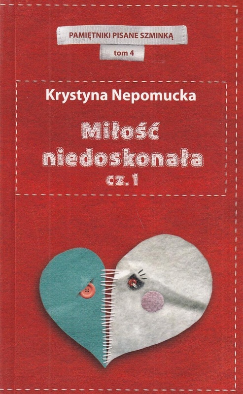 Miłość niedoskonała cz.1