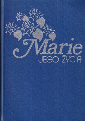 Marie jego życia
