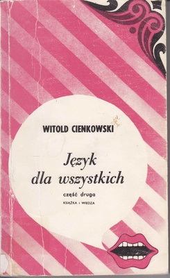 Język dla wszystkich : część druga
