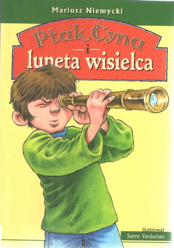 Ptak, Cyna i luneta wisielca