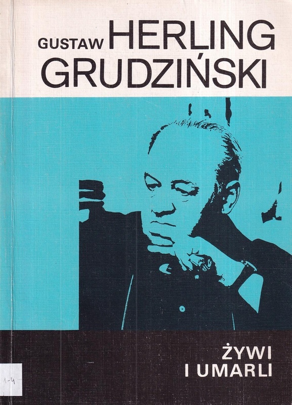 Żywi i umarli : szkice literackie