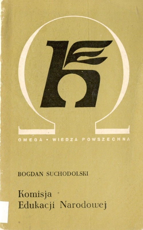 Komisja Edukacji Narodowej na tle roli oświaty w dziejowym rozwoju Polski